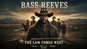 Bass Reeves Season 2