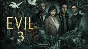 Evil Season 3