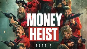 money heist seaosn 5