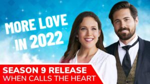 When Calls The Heart season 9